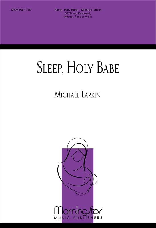 Sleep, Holy Babe